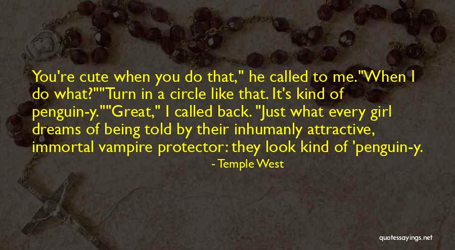 Great Protector Quotes By Temple West