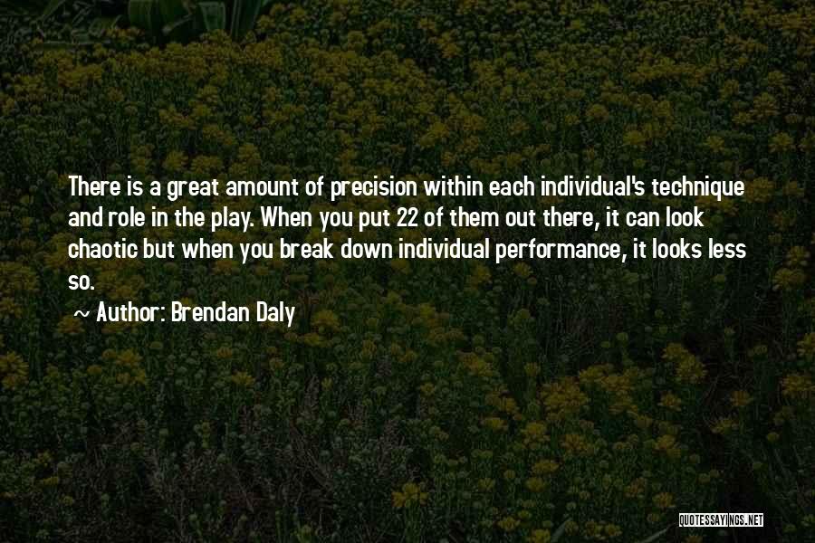 Great Put Down Quotes By Brendan Daly