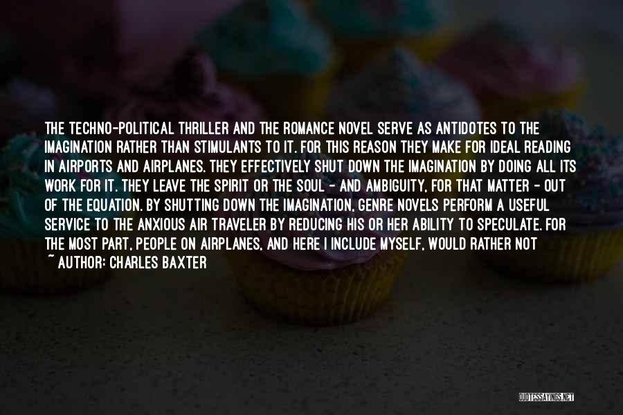 Great Put Down Quotes By Charles Baxter