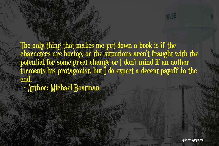 Great Put Down Quotes By Michael Boatman