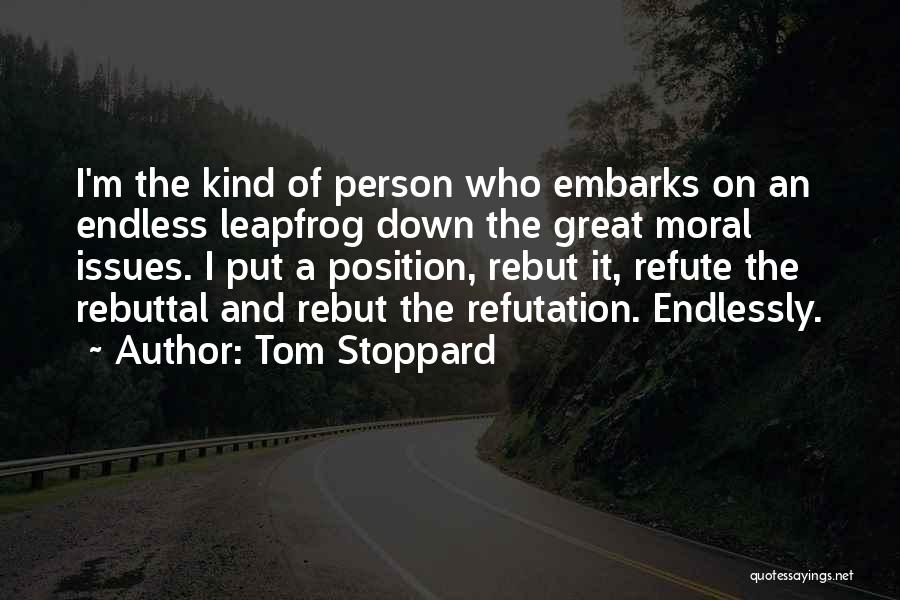 Great Put Down Quotes By Tom Stoppard