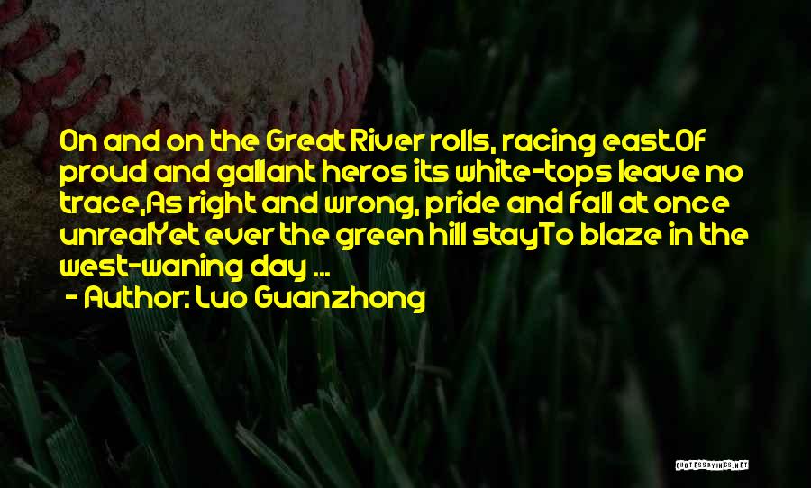 Great Racing Quotes By Luo Guanzhong