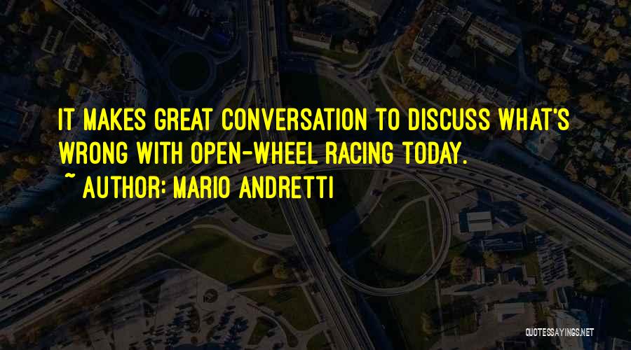 Great Racing Quotes By Mario Andretti