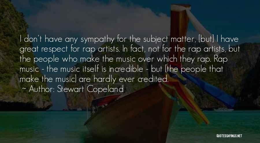 Great Rap Quotes By Stewart Copeland