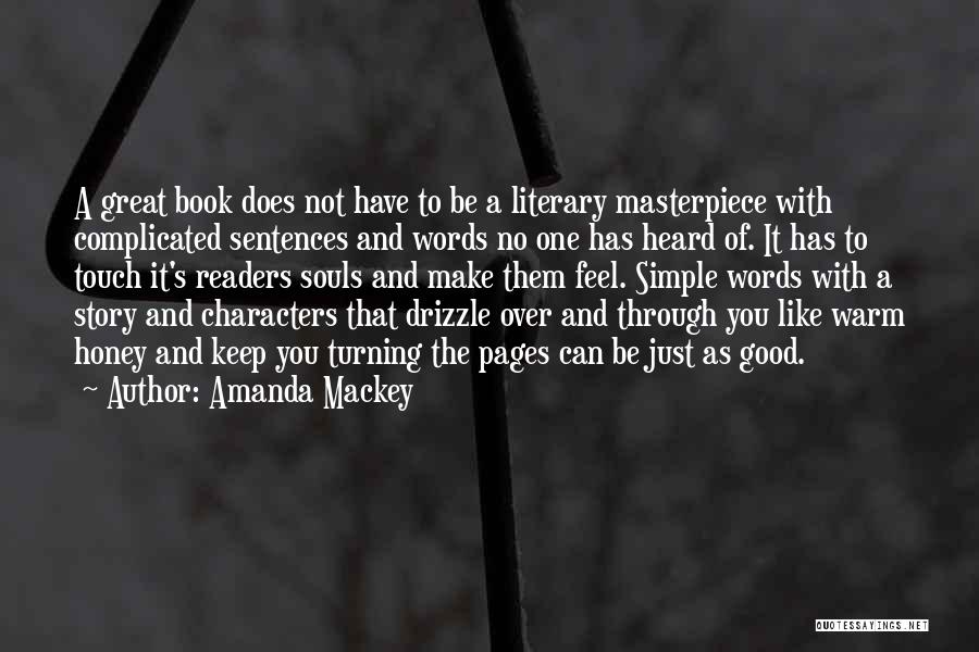 Great Readers Quotes By Amanda Mackey