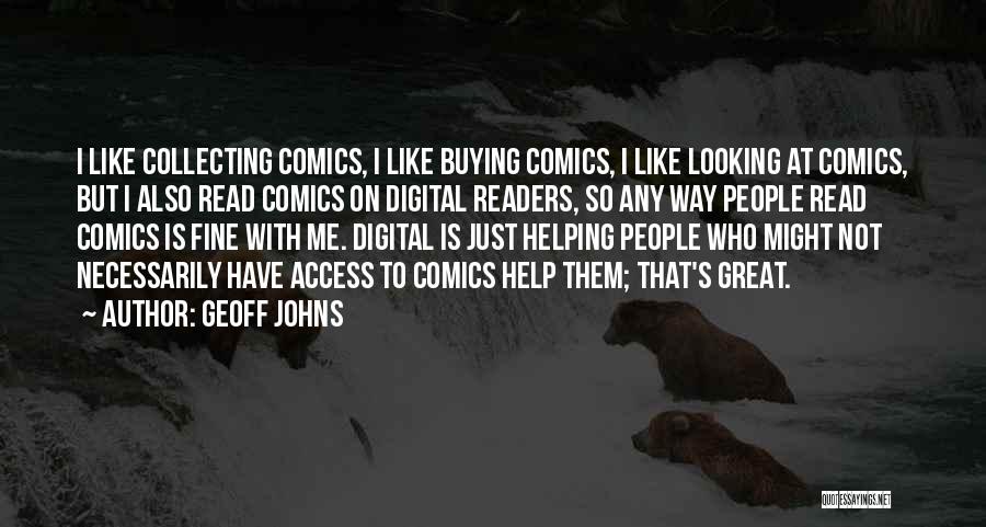 Great Readers Quotes By Geoff Johns