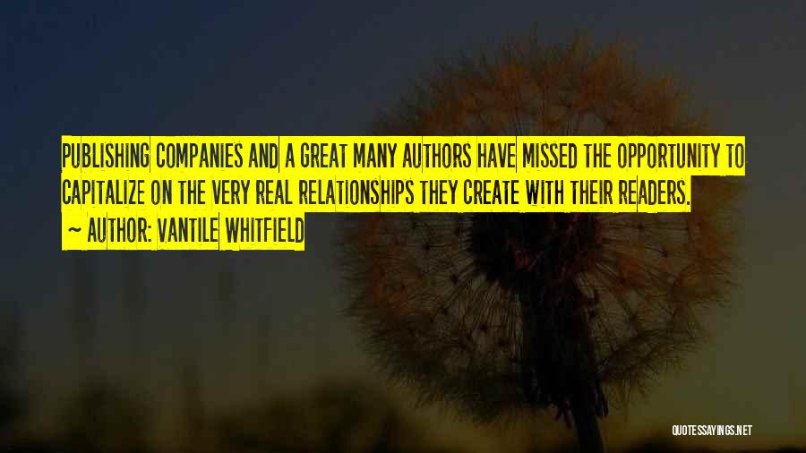 Great Readers Quotes By Vantile Whitfield
