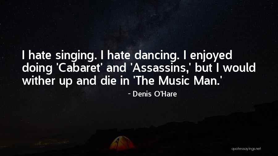 Great Realisation Tom Foolery Quotes By Denis O'Hare Great Realisation Tom Foolery Quotes By Denis O'Hare