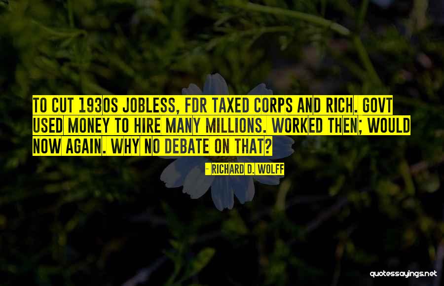 Great Recession Quotes By Richard D. Wolff Great Recession Quotes By Richard D. Wolff