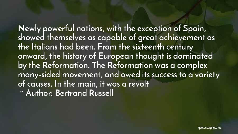 Great Reformation Quotes By Bertrand Russell