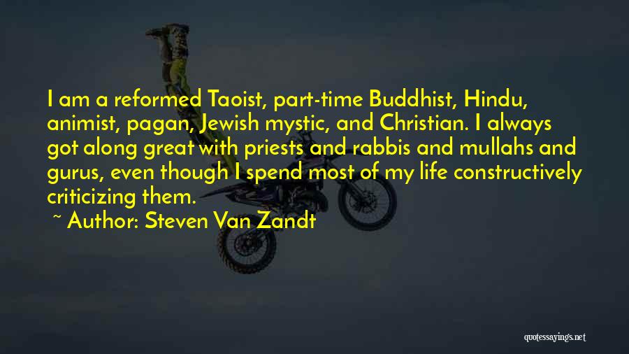 Great Reformed Christian Quotes By Steven Van Zandt