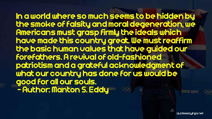 Great Revival Quotes By Manton S. Eddy