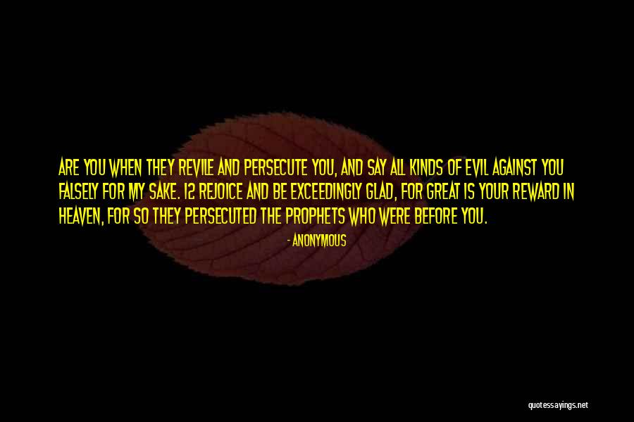 Great Reward Quotes By Anonymous Great Reward Quotes By Anonymous