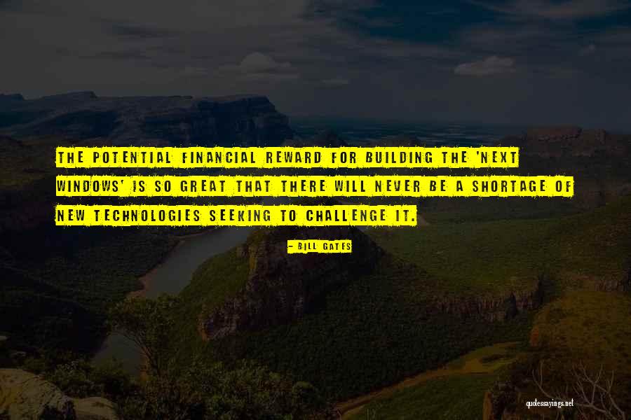 Great Reward Quotes By Bill Gates Great Reward Quotes By Bill Gates