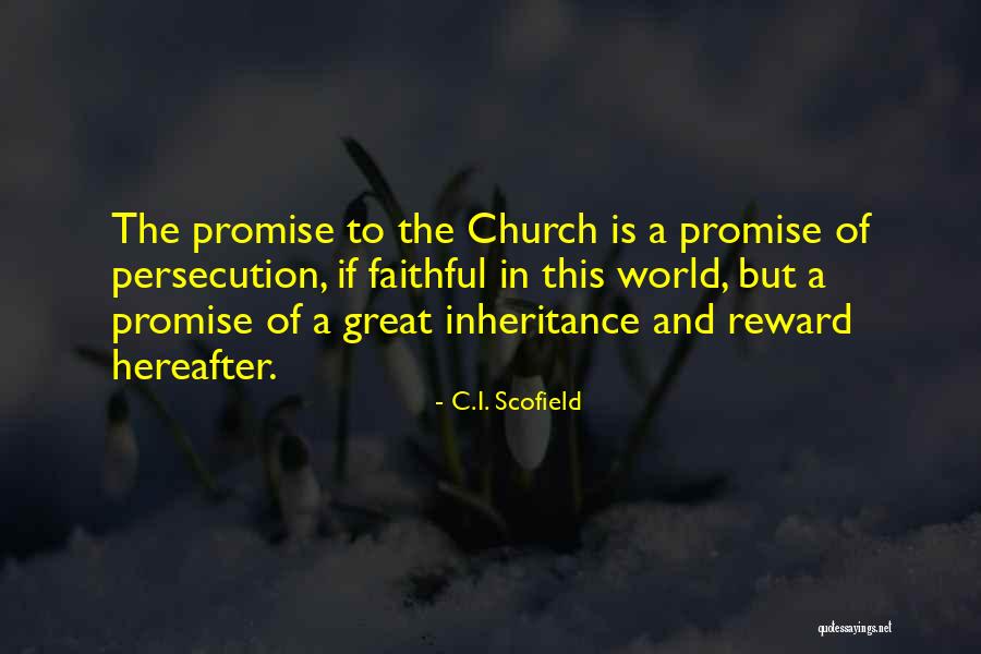 Great Reward Quotes By C.I. Scofield Great Reward Quotes By C.I. Scofield