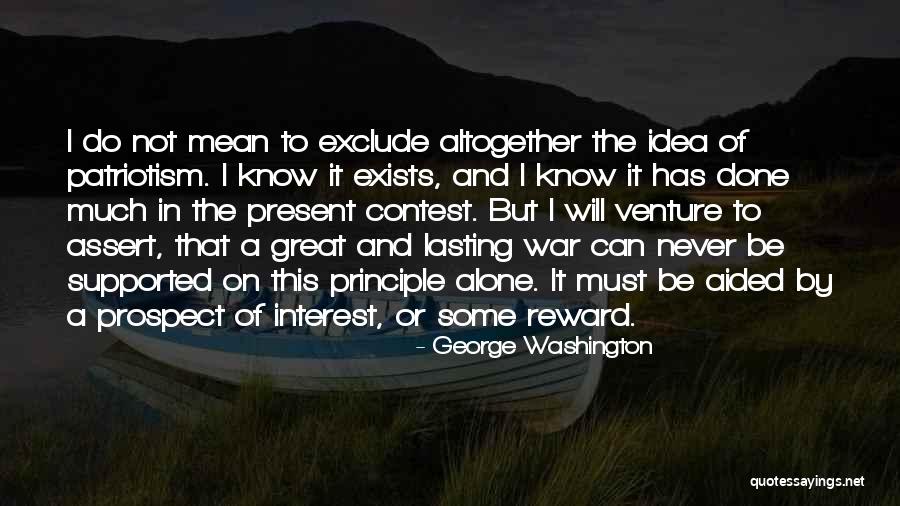 Great Reward Quotes By George Washington Great Reward Quotes By George Washington