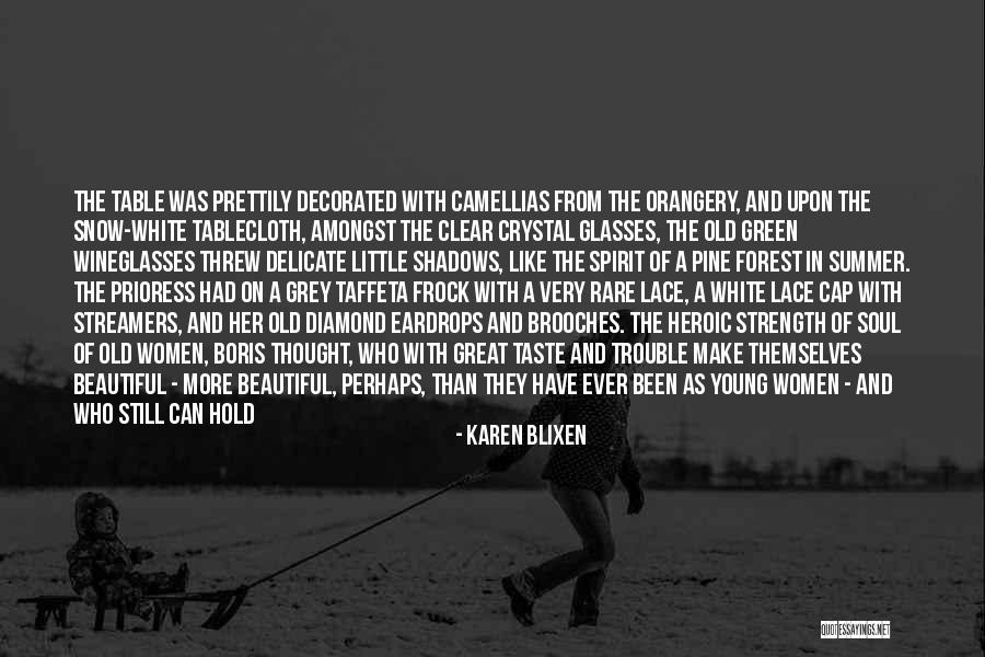 Great Reward Quotes By Karen Blixen Great Reward Quotes By Karen Blixen