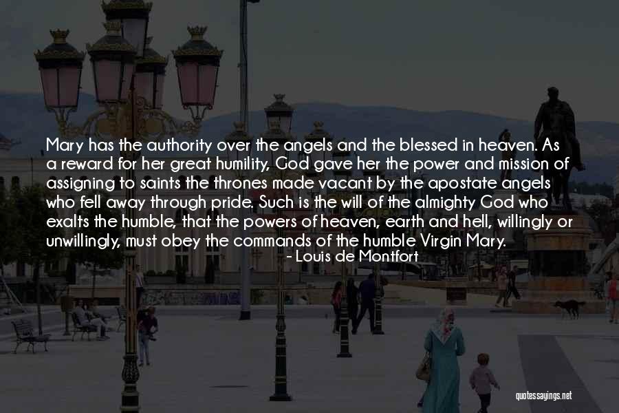 Great Reward Quotes By Louis De Montfort Great Reward Quotes By Louis De Montfort