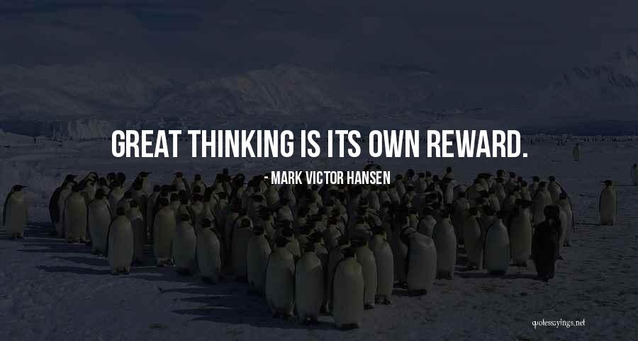 Great Reward Quotes By Mark Victor Hansen Great Reward Quotes By Mark Victor Hansen