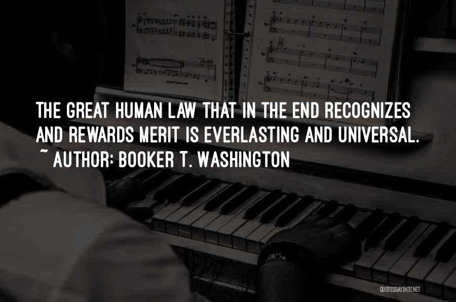 Great Rewards Quotes By Booker T. Washington