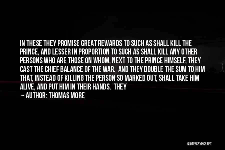 Great Rewards Quotes By Thomas More