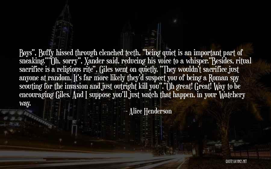 Great Rite Quotes By Alice Henderson Great Rite Quotes By Alice Henderson