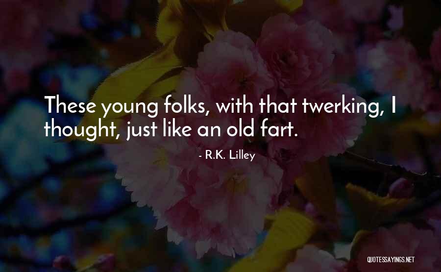 Great Rite Quotes By R.K. Lilley Great Rite Quotes By R.K. Lilley