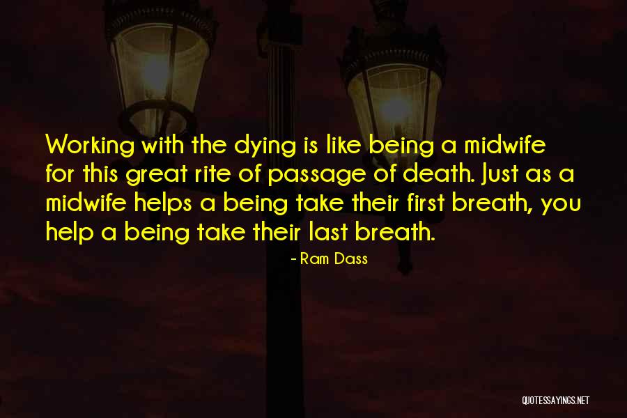 Great Rite Quotes By Ram Dass Great Rite Quotes By Ram Dass