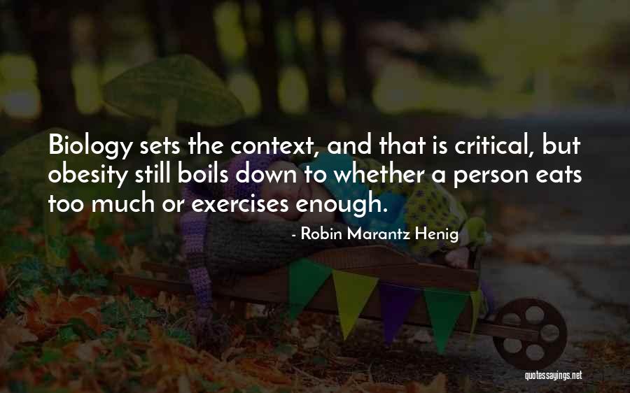 Great Rite Quotes By Robin Marantz Henig Great Rite Quotes By Robin Marantz Henig