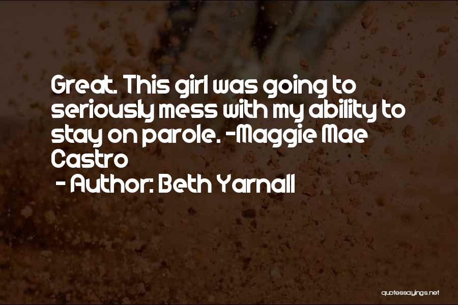 Great Romantic Comedy Quotes By Beth Yarnall