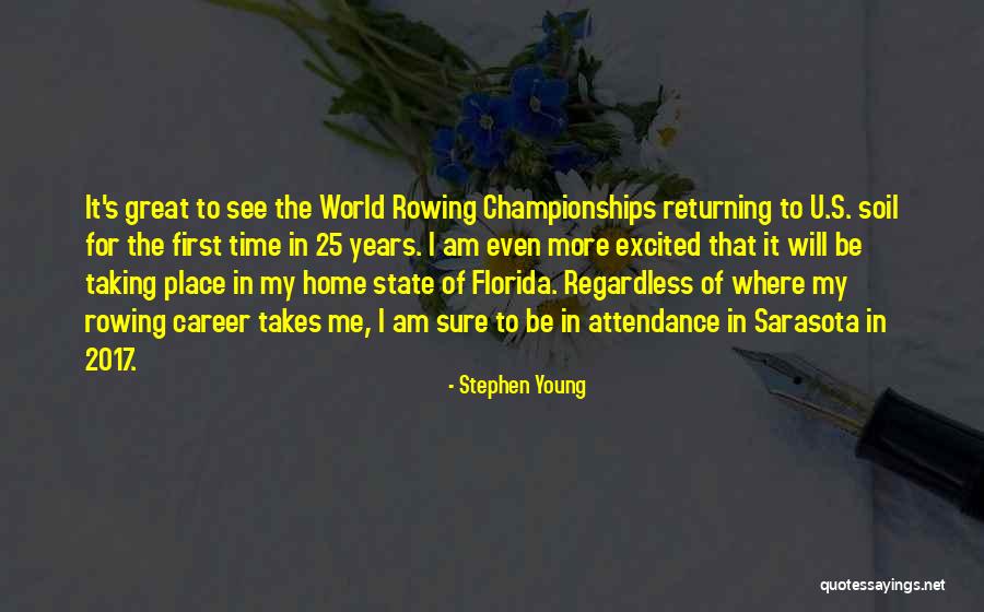 Great Rowing Quotes By Stephen Young Great Rowing Quotes By Stephen Young