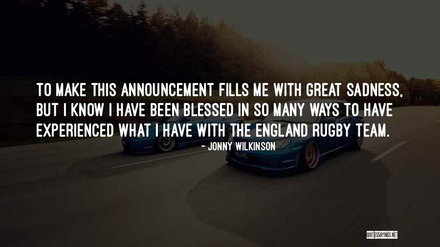 Great Rugby Quotes By Jonny Wilkinson