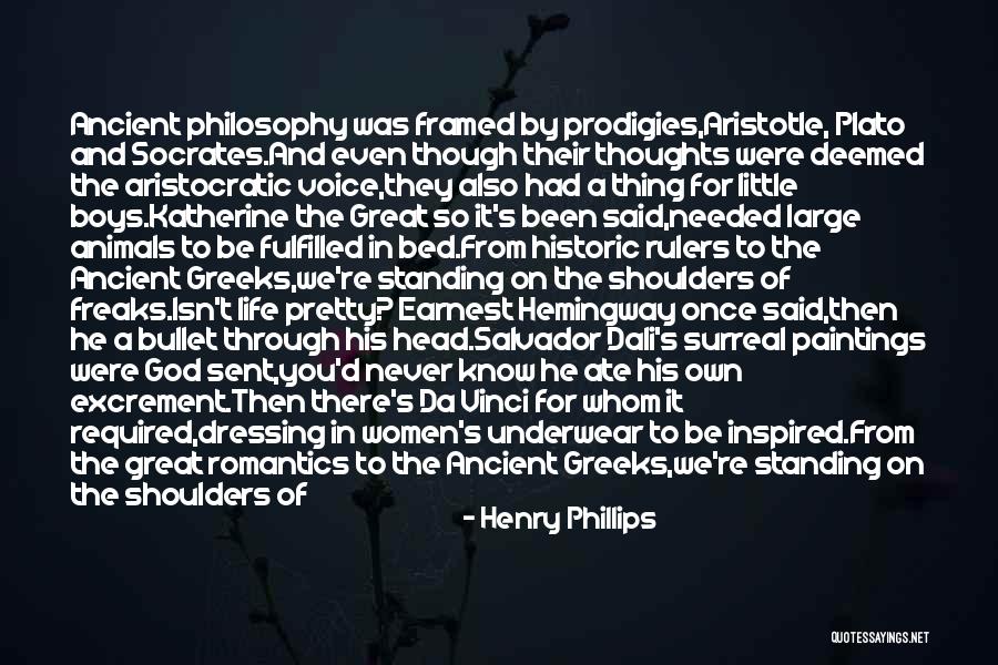 Great Rulers Quotes By Henry Phillips