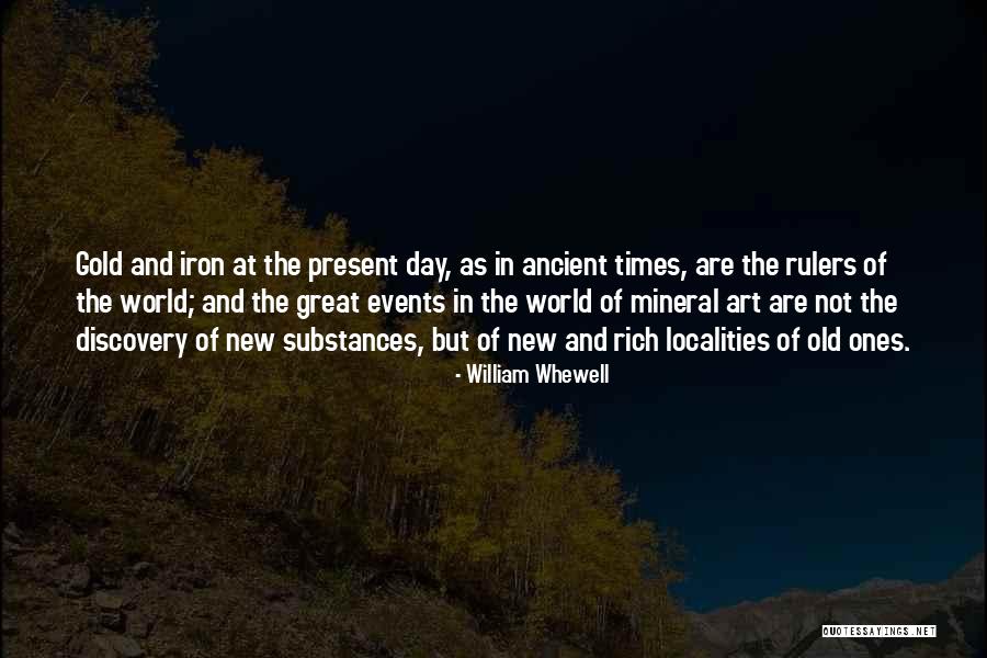 Great Rulers Quotes By William Whewell