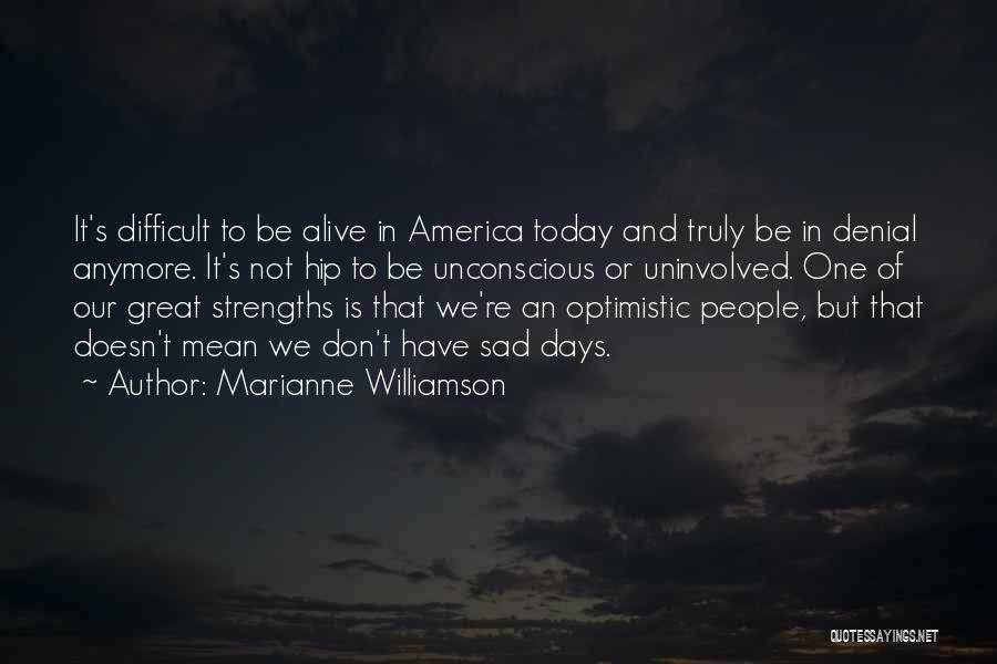 Great Sad Quotes By Marianne Williamson