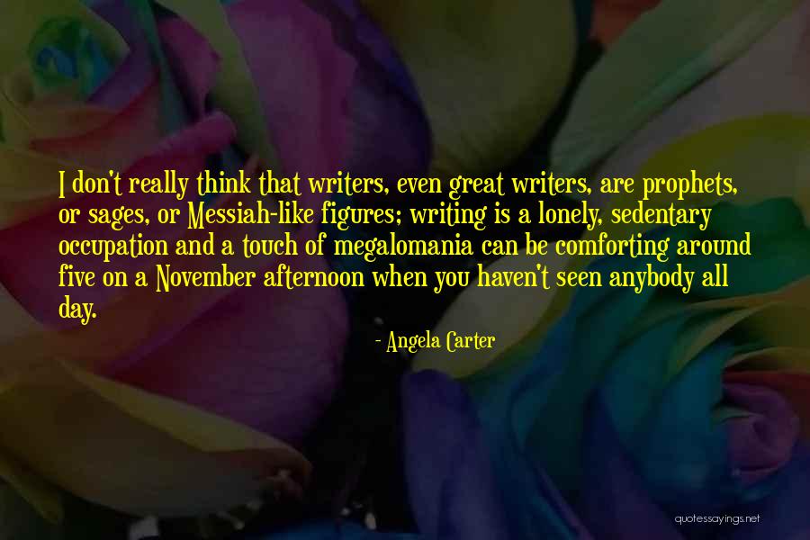 Great Sages Quotes By Angela Carter Great Sages Quotes By Angela Carter