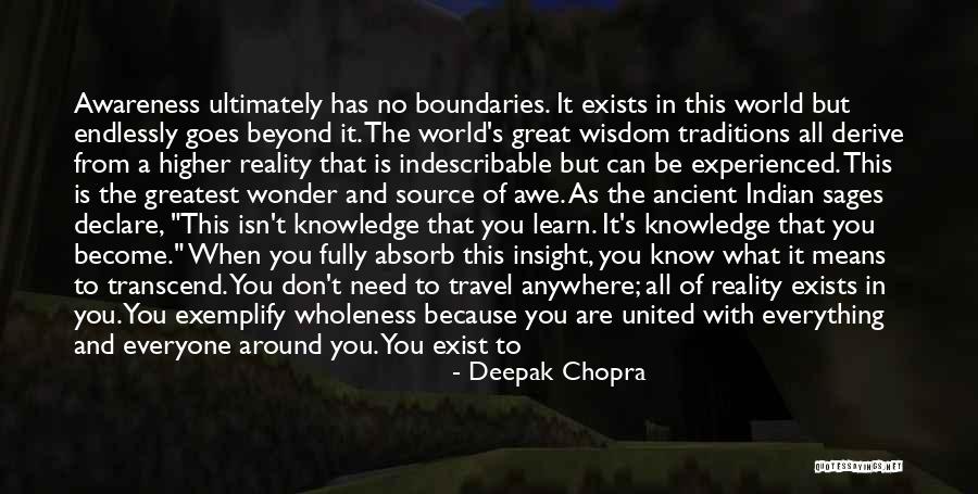 Great Sages Quotes By Deepak Chopra