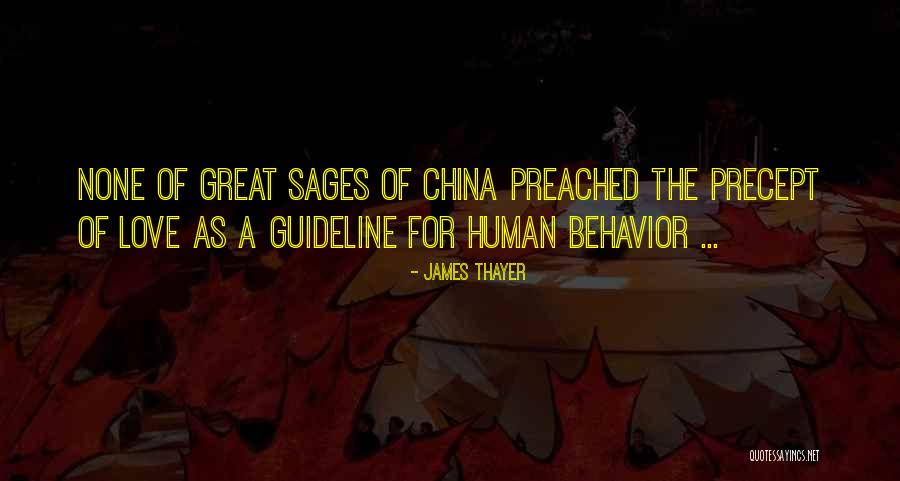 Great Sages Quotes By James Thayer Great Sages Quotes By James Thayer