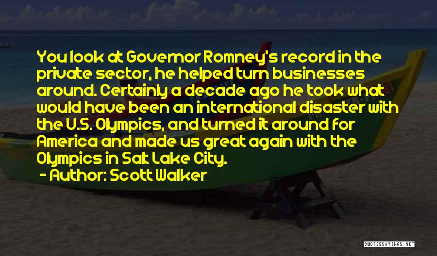 Great Salt Lake Quotes By Scott Walker