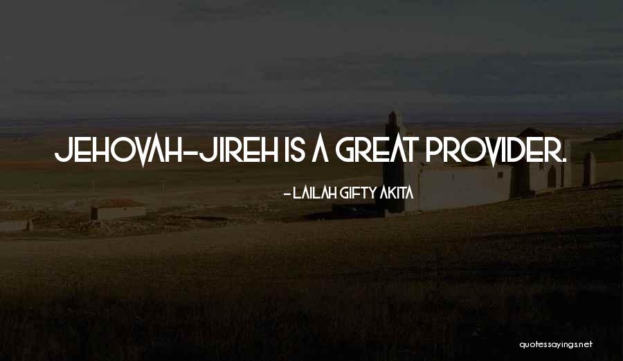 Great Sayings Quotes By Lailah Gifty Akita Great Sayings Quotes By Lailah Gifty Akita