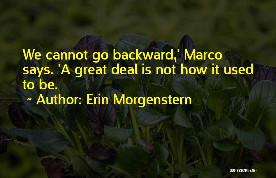 Great Says Quotes By Erin Morgenstern