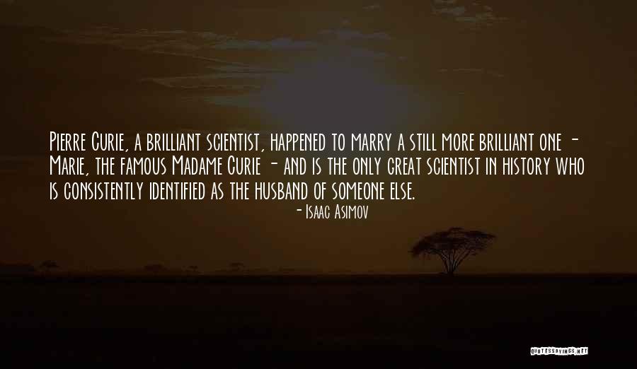 Great Scientist Quotes By Isaac Asimov Great Scientist Quotes By Isaac Asimov