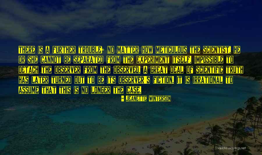 Great Scientist Quotes By Jeanette Winterson Great Scientist Quotes By Jeanette Winterson