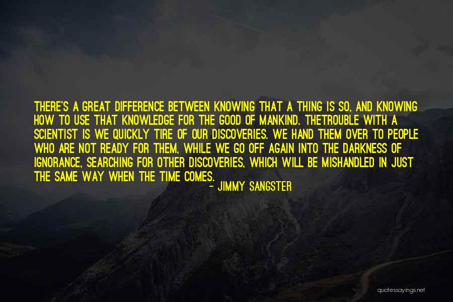 Great Scientist Quotes By Jimmy Sangster Great Scientist Quotes By Jimmy Sangster