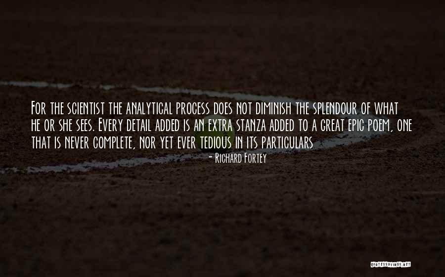 Great Scientist Quotes By Richard Fortey Great Scientist Quotes By Richard Fortey