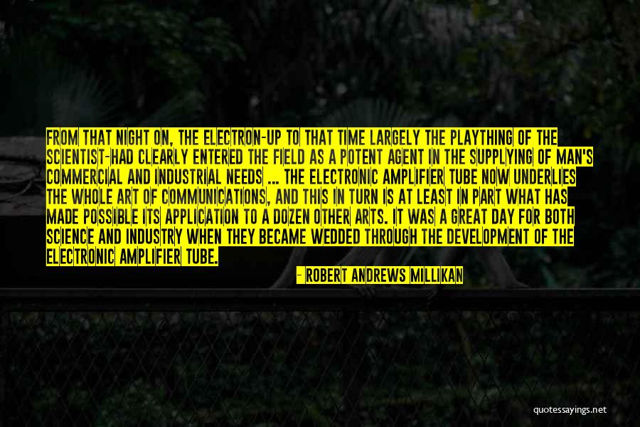 Great Scientist Quotes By Robert Andrews Millikan Great Scientist Quotes By Robert Andrews Millikan