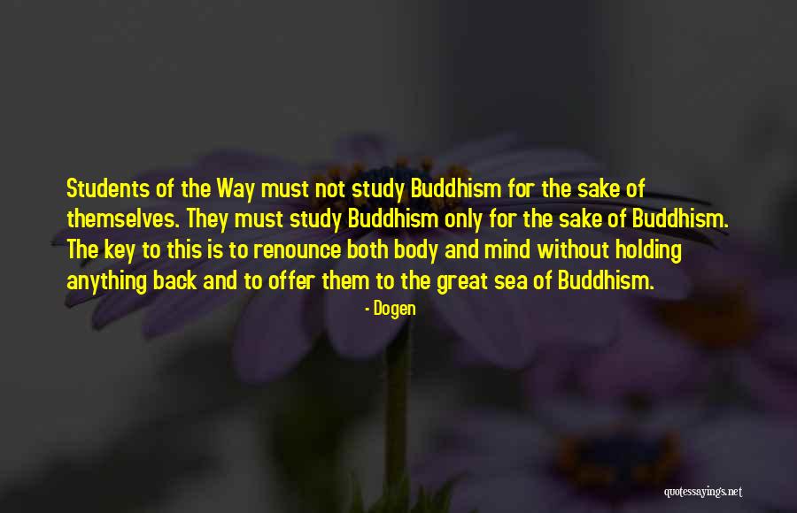 Great Sea Quotes By Dogen Great Sea Quotes By Dogen