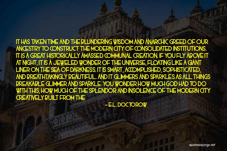 Great Sea Quotes By E.L. Doctorow Great Sea Quotes By E.L. Doctorow
