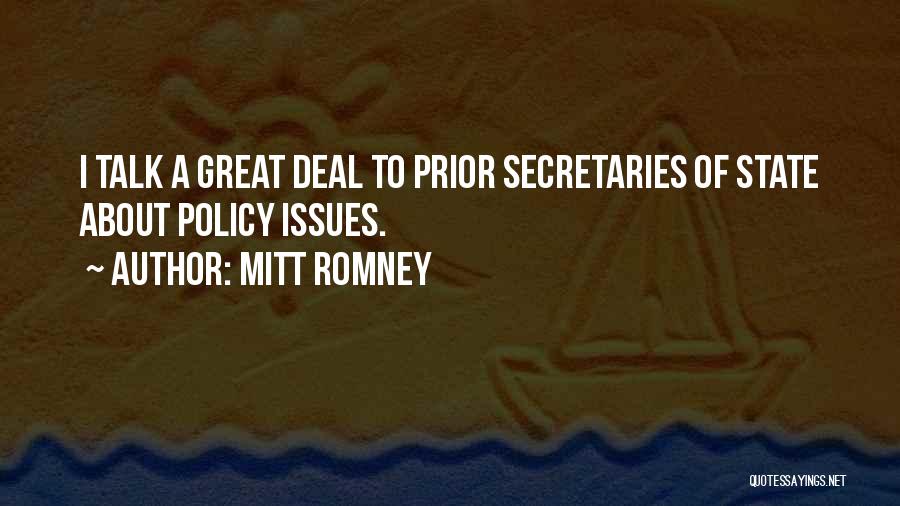 Great Secretaries Quotes By Mitt Romney