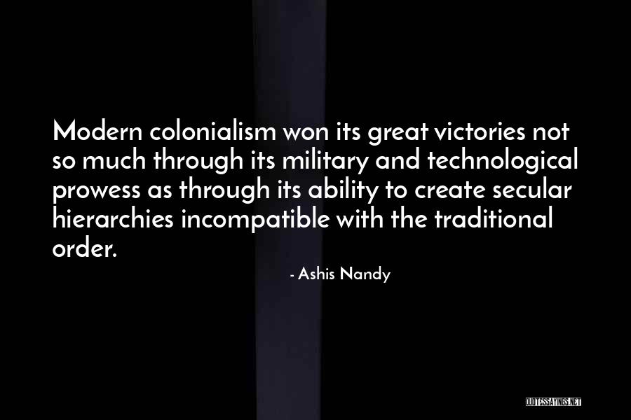 Great Secular Quotes By Ashis Nandy Great Secular Quotes By Ashis Nandy